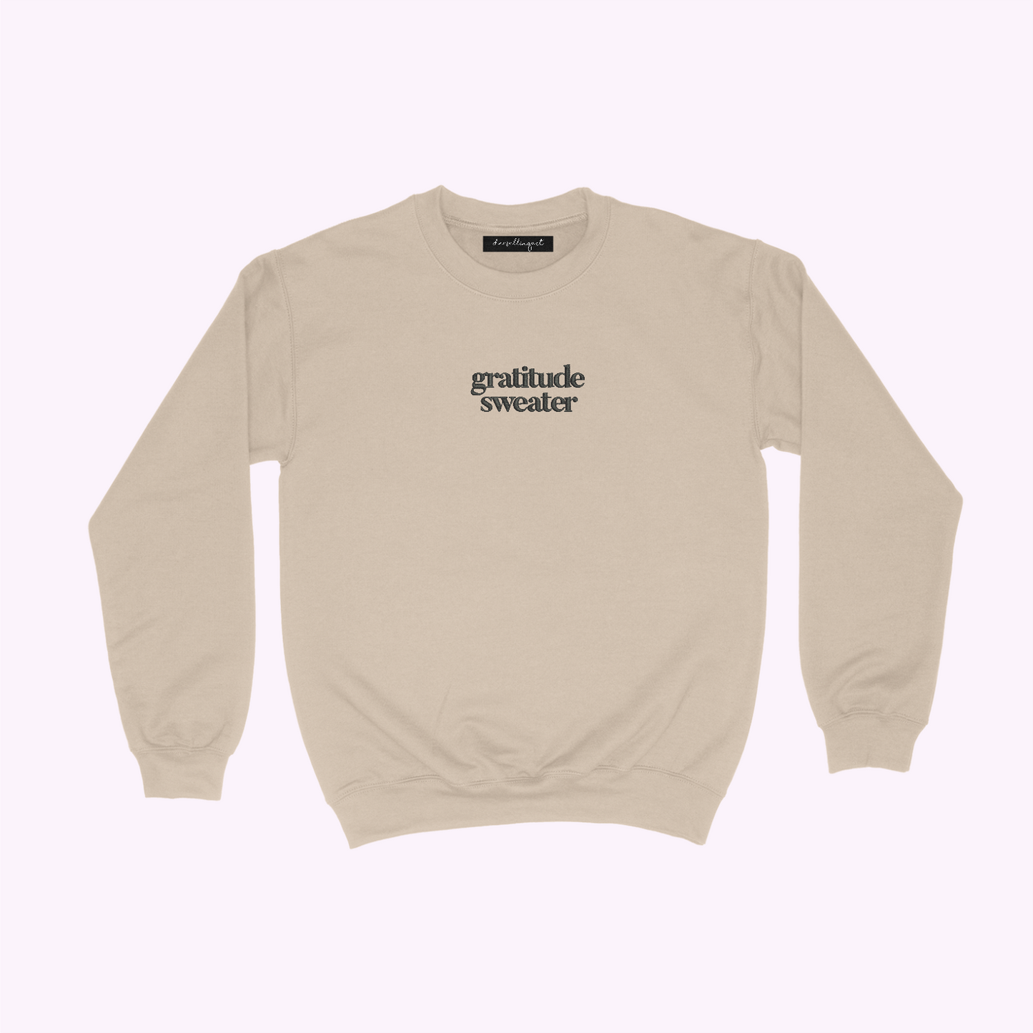 "Gratitude Sweater" Embroidered Sweatshirt